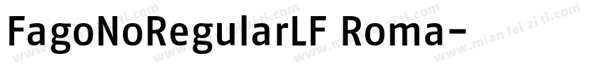 FagoNoRegularLF Roma字体转换